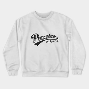 Why Puzzles? That the puzzle Crewneck Sweatshirt